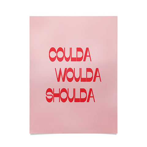 June Journal Coulda Woulda Poster