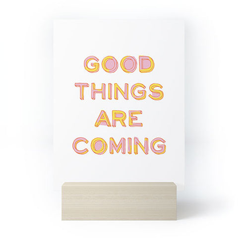 June Journal Good Things Are Coming 1 Mini Art Print