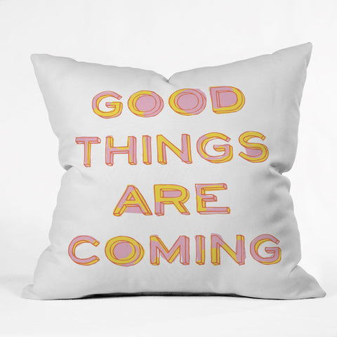 June Journal Good Things Are Coming 1 Outdoor Throw Pillow
