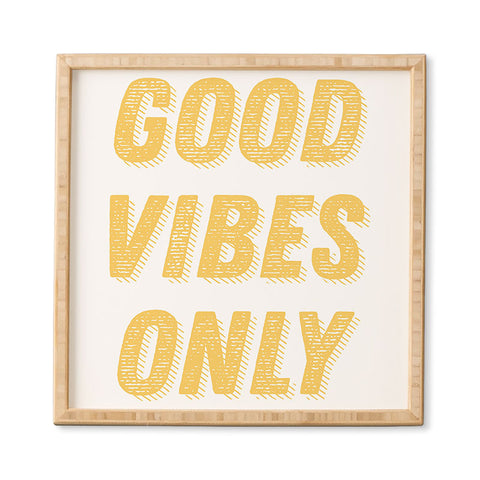 June Journal Good Vibes Only Bold Typograph Framed Wall Art