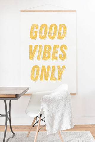 June Journal Good Vibes Only Bold Typograph Art Print And Hanger