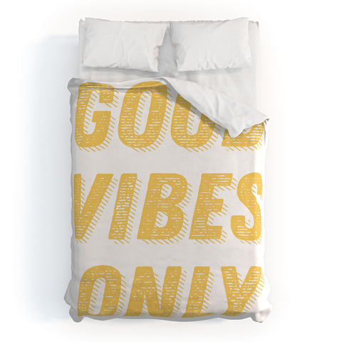 June Journal Good Vibes Only Bold Typograph Duvet Cover