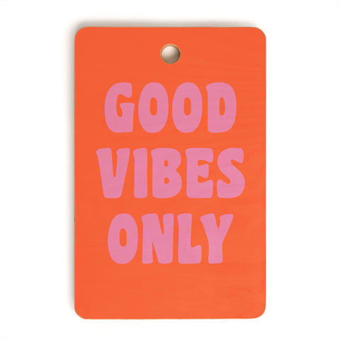 June Journal Good Vibes Only Cutting Board Rectangle