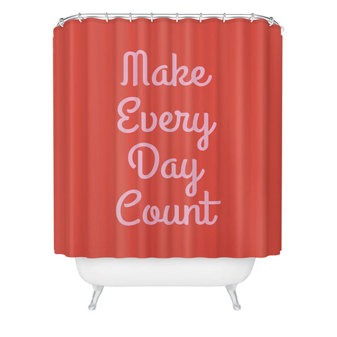 June Journal Make Every Day Count Shower Curtain