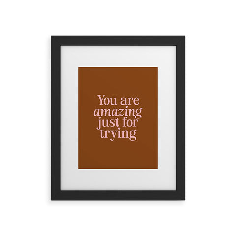 June Journal You Are Amazing Framed Art Print