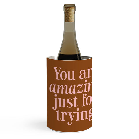 June Journal You Are Amazing Wine Chiller