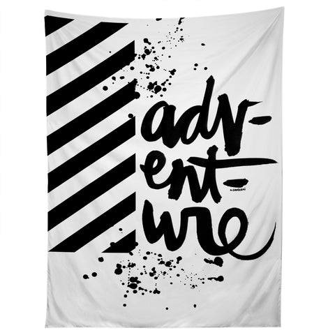 Kal Barteski ADVENTURE bw Tapestry