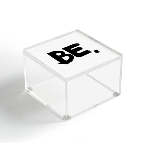 Kal Barteski BE BW Acrylic Box