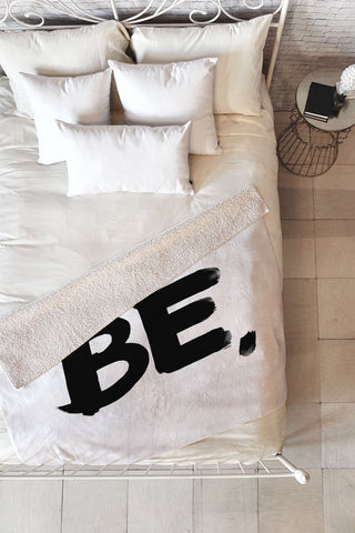 Kal Barteski BE BW Fleece Throw Blanket