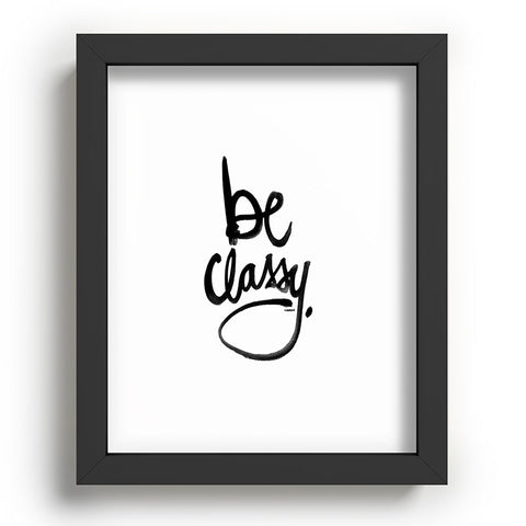 Kal Barteski Be Classy Recessed Framing Rectangle