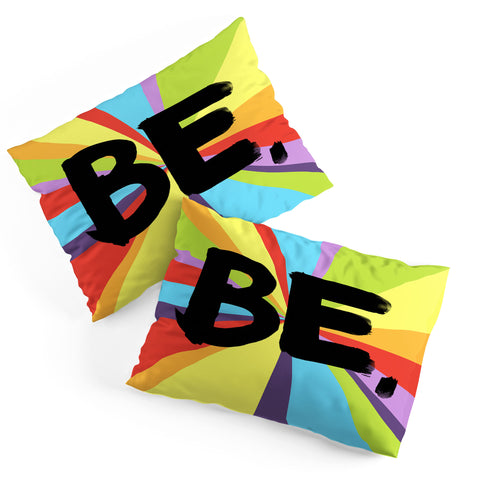 Kal Barteski BE Spectrum 2 Pillow Shams