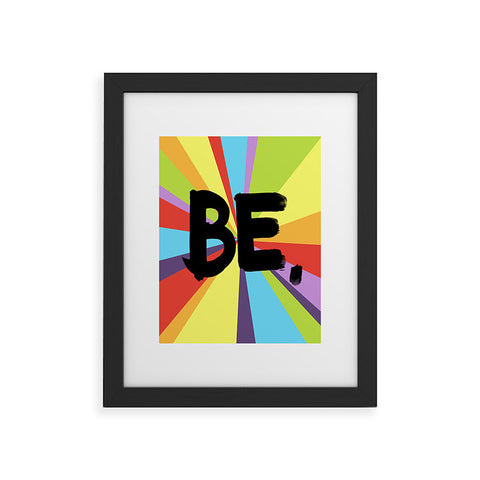 Kal Barteski BE Spectrum 2 Framed Art Print