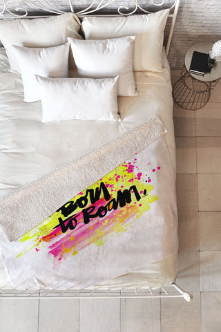 Kal Barteski BORN TO ROAM Fleece Throw Blanket