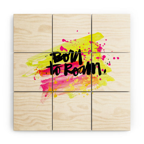 Kal Barteski BORN TO ROAM Wood Wall Mural