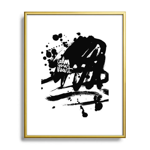 Kal Barteski CALM YOUR HEART Metal Framed Art Print