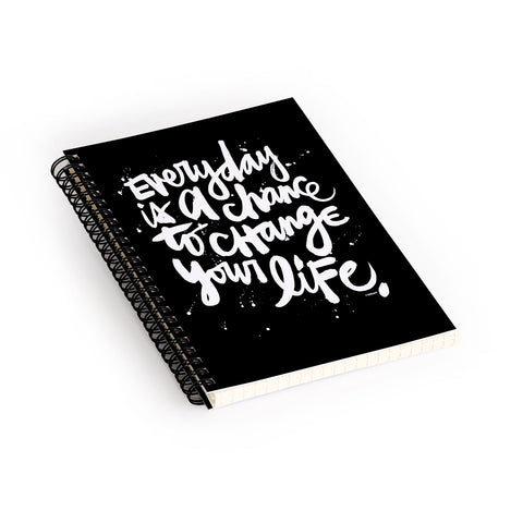 Kal Barteski CHANGE YOUR LIFE Spiral Notebook
