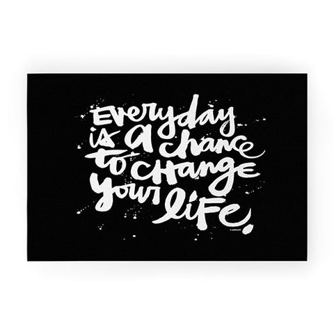 Kal Barteski CHANGE YOUR LIFE Welcome Mat