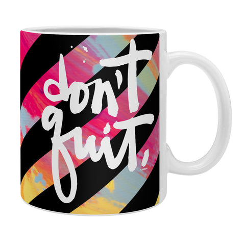 Kal Barteski DONT QUIT chevron Coffee Mug