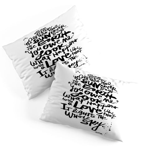 Kal Barteski Even After All 1 Pillow Shams