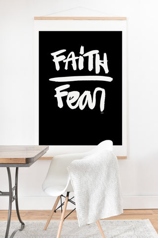 Kal Barteski FAITH over FEAR black Art Print And Hanger