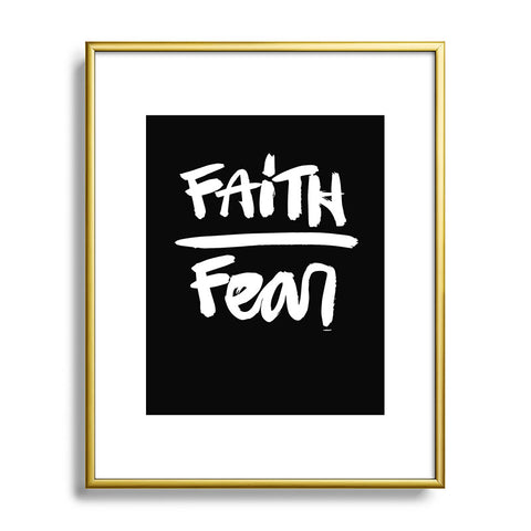 Kal Barteski FAITH over FEAR black Metal Framed Art Print