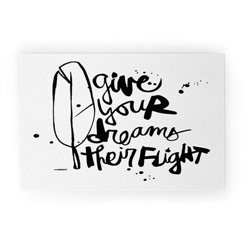 Kal Barteski Give Your Dreams Welcome Mat