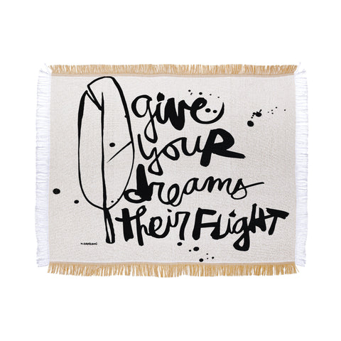 Kal Barteski Give Your Dreams Throw Blanket