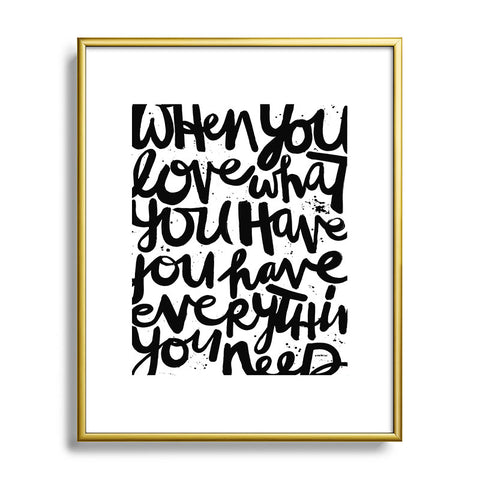 Kal Barteski If You Love Metal Framed Art Print