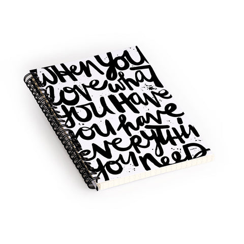 Kal Barteski If You Love Spiral Notebook