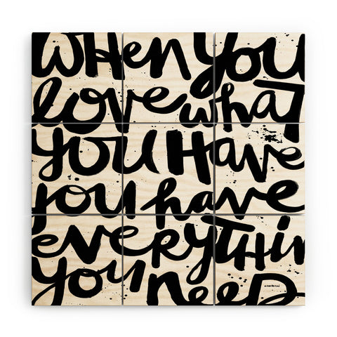 Kal Barteski If You Love Wood Wall Mural