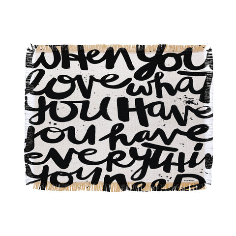 Kal Barteski If You Love Throw Blanket