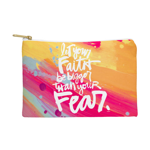 Kal Barteski LET YOUR FAITH colour Pouch