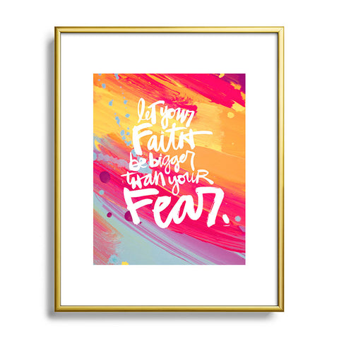 Kal Barteski LET YOUR FAITH colour Metal Framed Art Print
