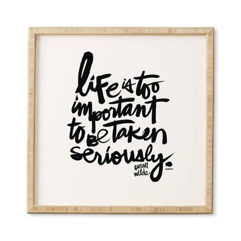 Kal Barteski LIFE IS bw Framed Wall Art