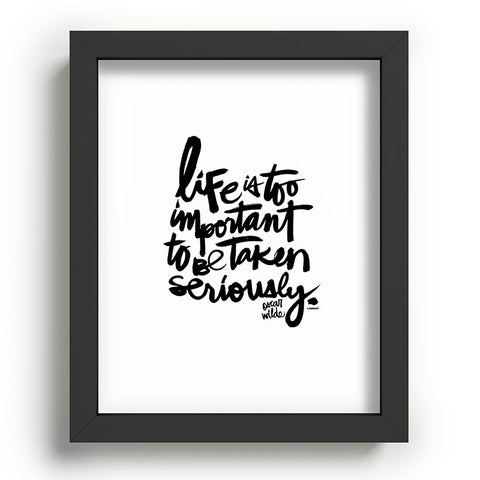 Kal Barteski LIFE IS bw Recessed Framing Rectangle