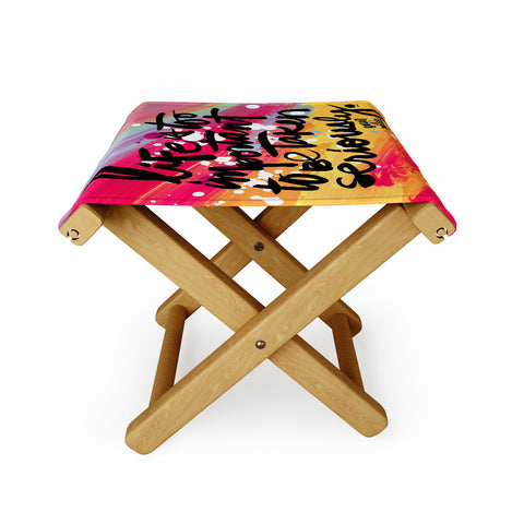 Kal Barteski LIFE IS colour Folding Stool