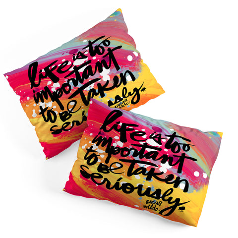 Kal Barteski LIFE IS colour Pillow Shams