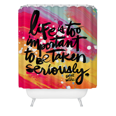 Kal Barteski LIFE IS colour Shower Curtain