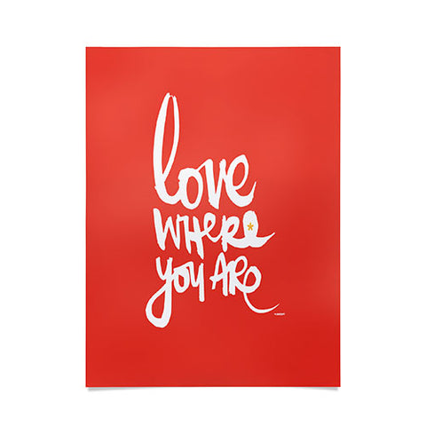 Kal Barteski Love Red Poster