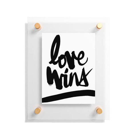 Kal Barteski LOVE WINS black Floating Acrylic Print