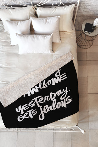 Kal Barteski MAKE TODAY SO AWESOME 2 Fleece Throw Blanket