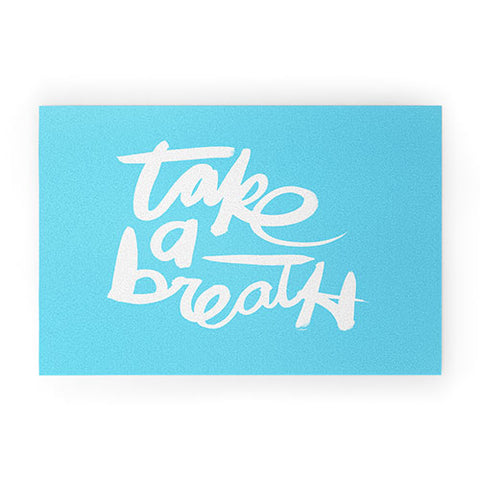 Kal Barteski Take Blue Welcome Mat