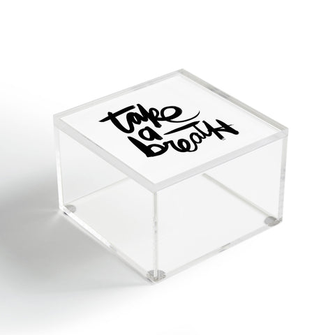 Kal Barteski Take BW Acrylic Box