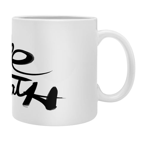 Kal Barteski Take BW Coffee Mug