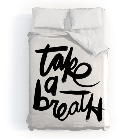 Kal Barteski Take BW Duvet Cover