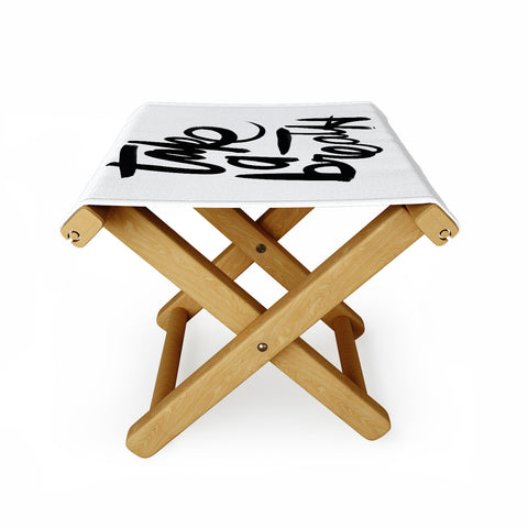 Kal Barteski Take BW Folding Stool