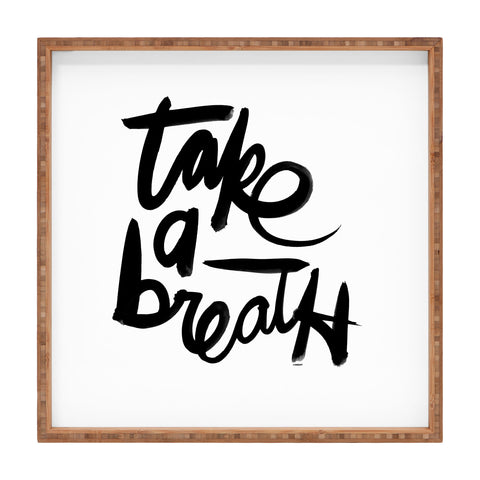 Kal Barteski Take BW Square Tray