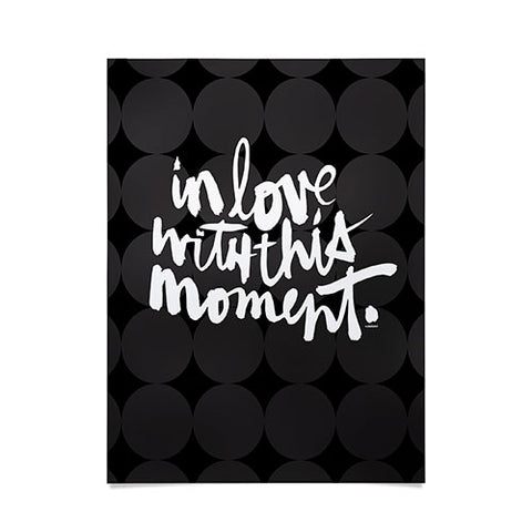 Kal Barteski THIS MOMENT night Poster