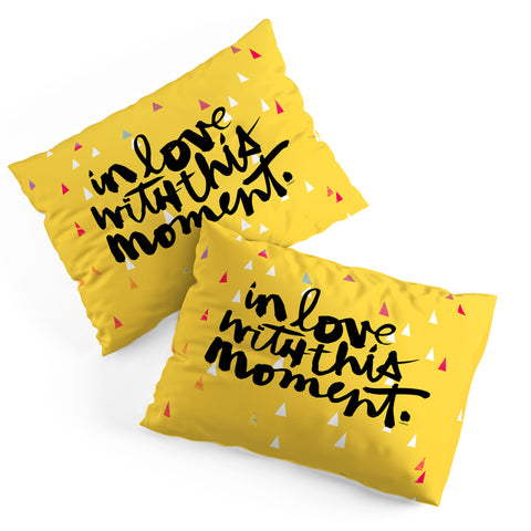 Kal Barteski THIS MOMENT sunny Pillow Shams