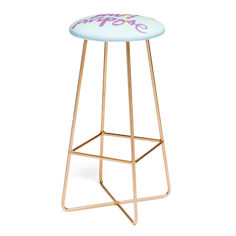 Kal Barteski TRUST your purpose COLOUR Bar Stool